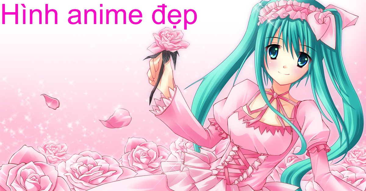 Hình anime đẹp: \