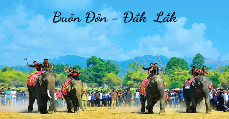 Du lịch Buôn Đôn nhà của “chú voi ở Bản Đôn” trong huyền thoại