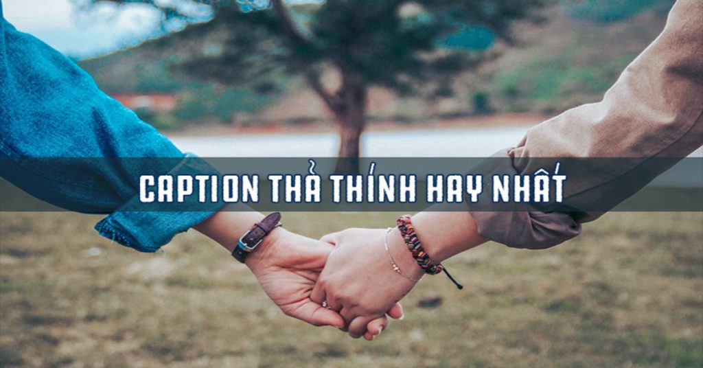 Cap thả thính phi công, stt thả thính phi công “chất như nước cất'