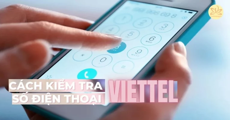 5-cach-kiem-tra-so-dien-thoai-viettel-dang-su-dung-nhanh-don-gian-thumb
