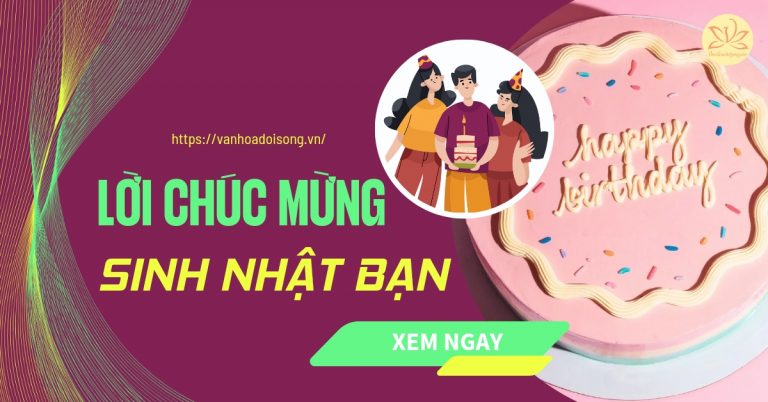 70+ lời chúc mừng sinh nhật bạn thân hay, bá đạo, hài hước nhất