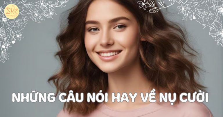 nhung-cau-noi-hay-ve-nu-cuoi-va-su-manh-me-trong-cuoc-song