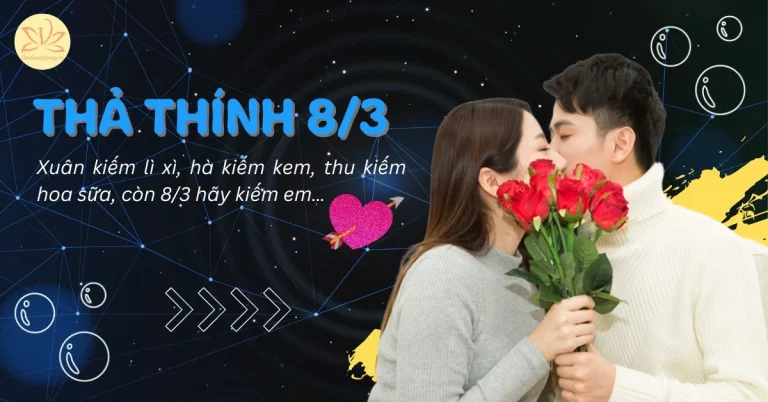 thả thính 8/3