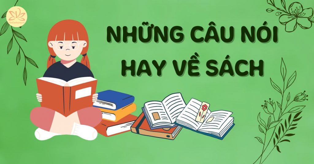 nhung-cau-noi-hay-ve-sach-va-nguoi-doc-sach
