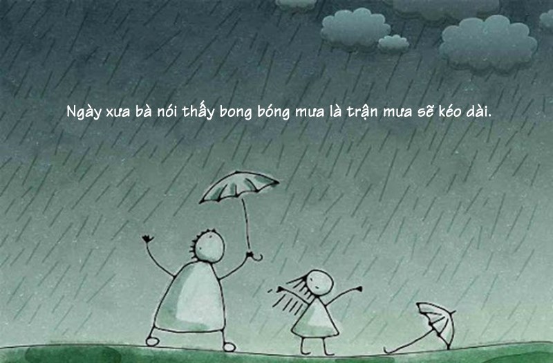 Ngày xưa bà nói thấy bong bóng mưa là trận mưa sẽ kéo dài