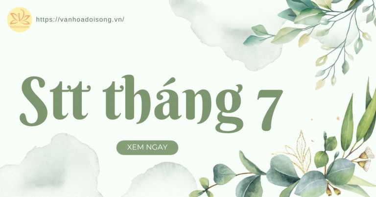 Stt tháng 7, những câu nói hay chào tháng 7 thân thương