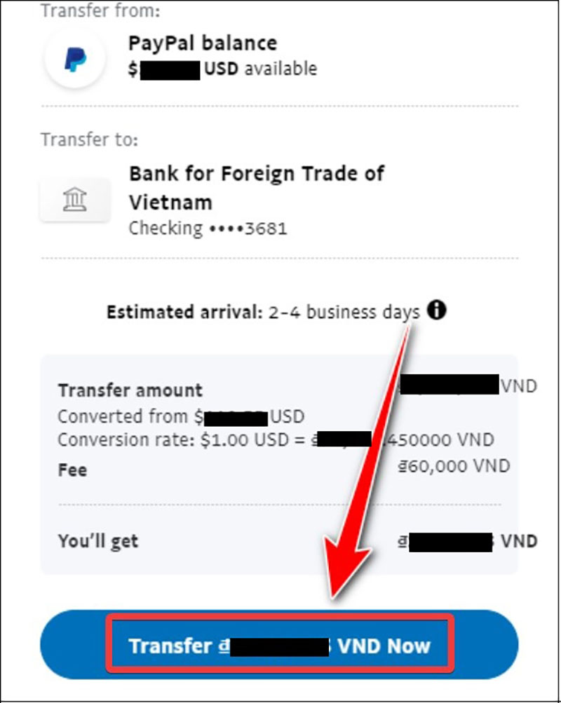 Bạn cần kiểm tra chính xác thông tin rút tiền và tỷ giá quy đổi USD sang VNĐ > Nhấn nút Transfer ... Now để rút tiền về tài khoản.