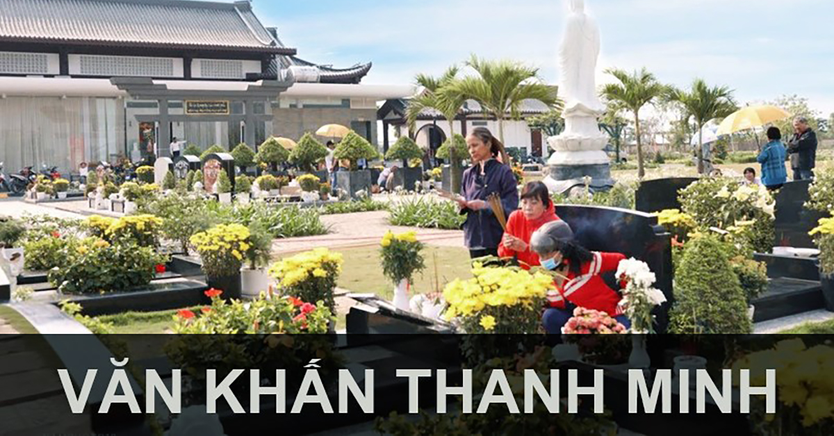 Lễ vật, bài văn khấn cúng Tết Thanh Minh tại nhà và ngoài mộ