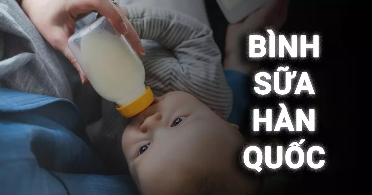 bình sữa hàn quốc