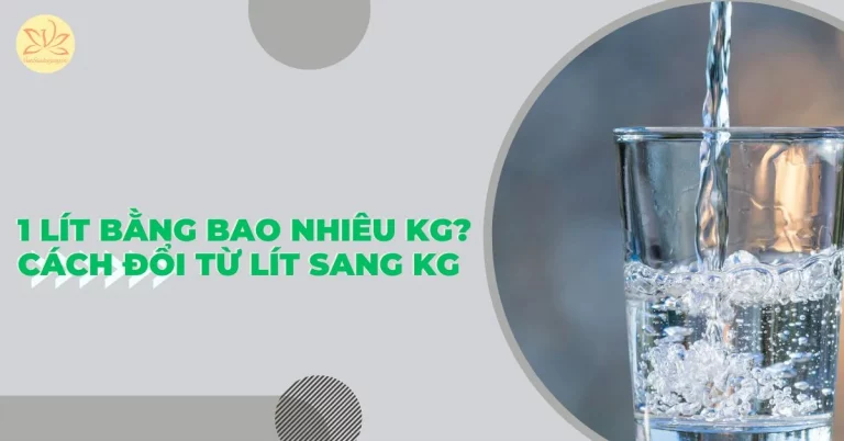 1 lít bằng bao nhiêu kg