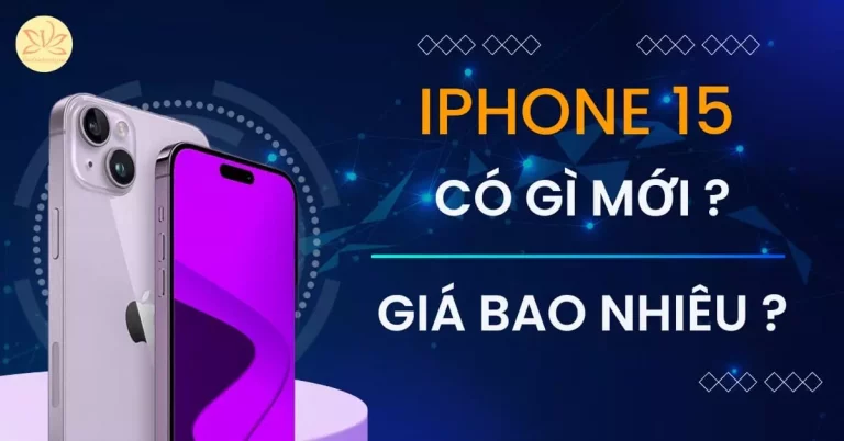 iPhone 15 giá bao nhiêu