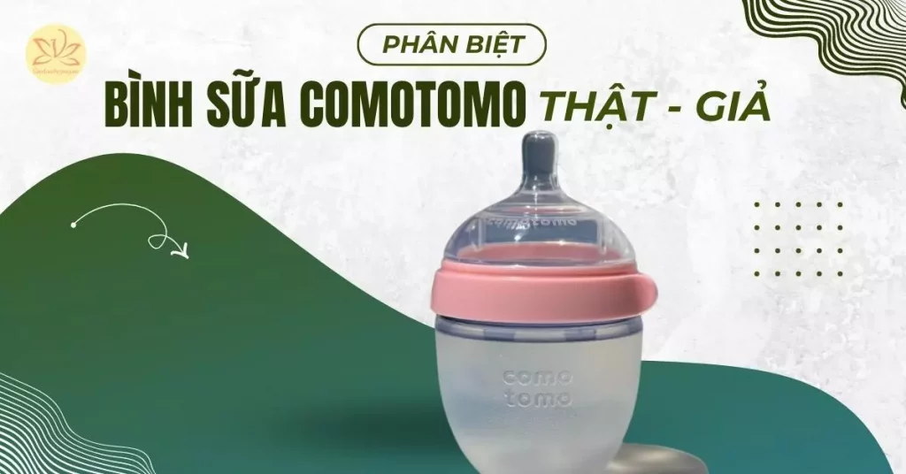 cách phân biệt bình comotomo thật giả