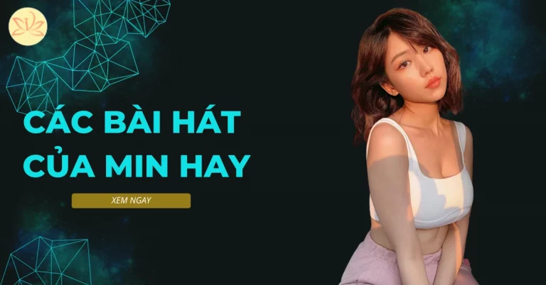 bài hát của min