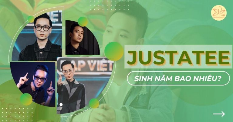 justatee sinh năm bao nhiêu