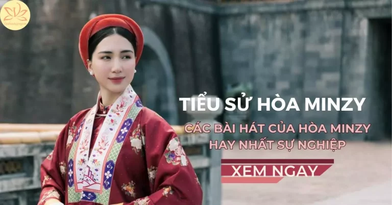 tiểu sử hòa minzy