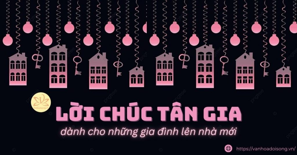 lời chúc tân gia