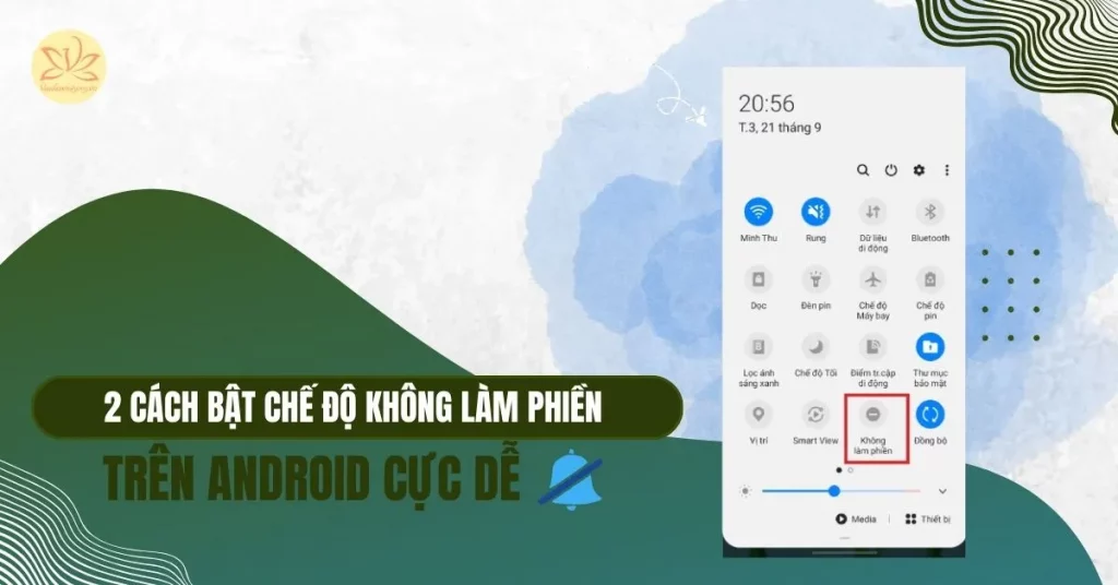 cách bật chế độ không làm phiền trên android