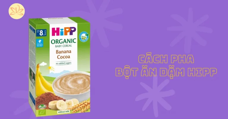 cách pha bột ăn dặm hipp