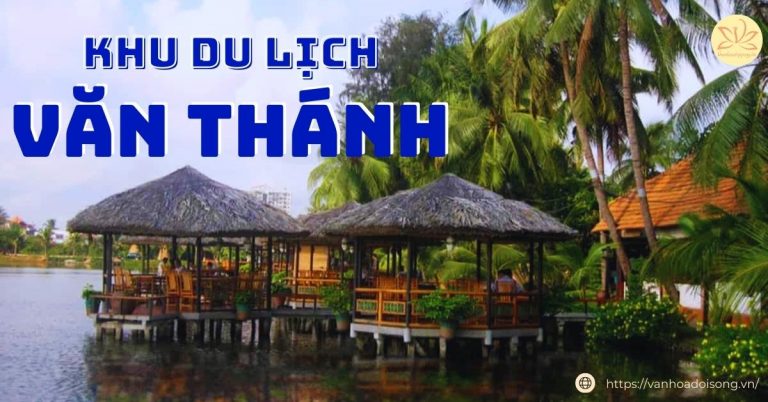 khu du lịch văn thánh