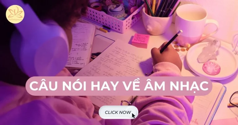 câu nói hay về âm nhạc