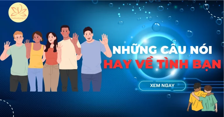 câu nói hay về tình bạn