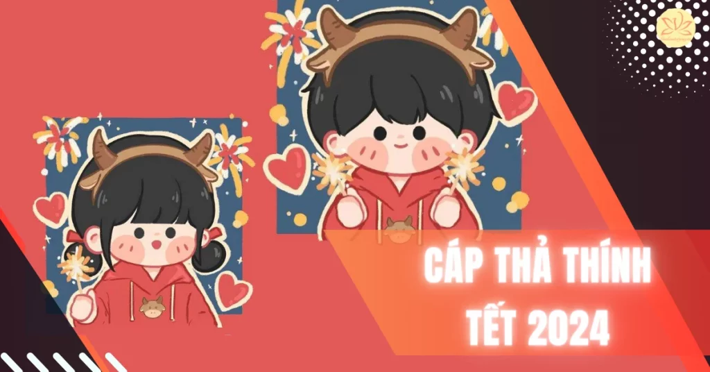 130+ cap thả thính tết 2024 hài hước, ngắn gọn gửi crush