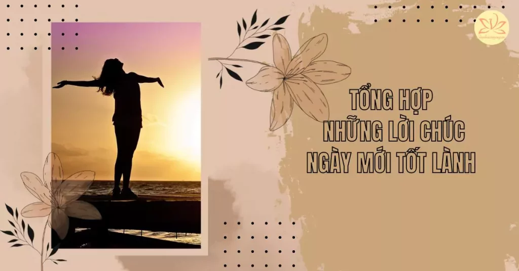 lời chúc ngày mới tốt lành