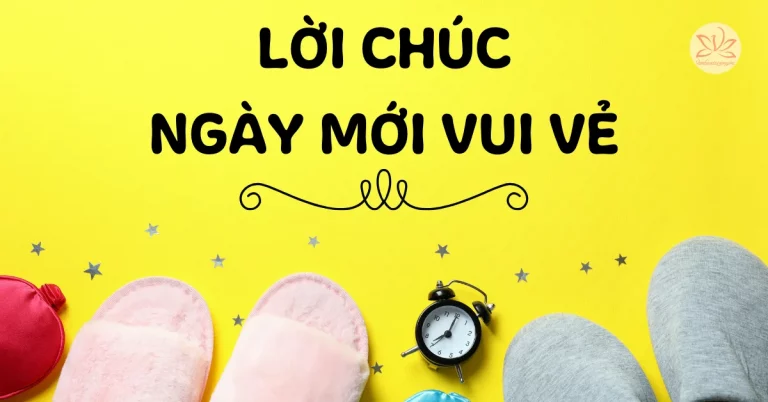 lời chúc ngày mới vui vẻ