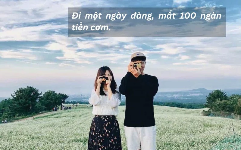 Đi một ngày đàng, mất 100 ngàn tiền cơm.