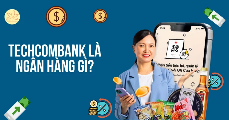 techcombank là ngân hàng gì
