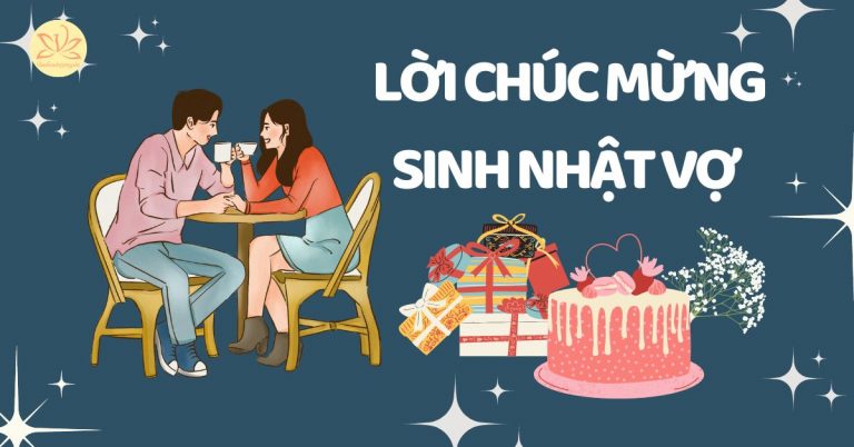 Lời chúc mừng sinh nhật vợ yêu hài hước, hay nhất, ngắn gọn, ý nghĩa