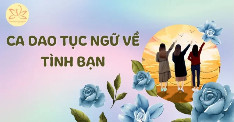 ca dao tục ngữ về tình bạn