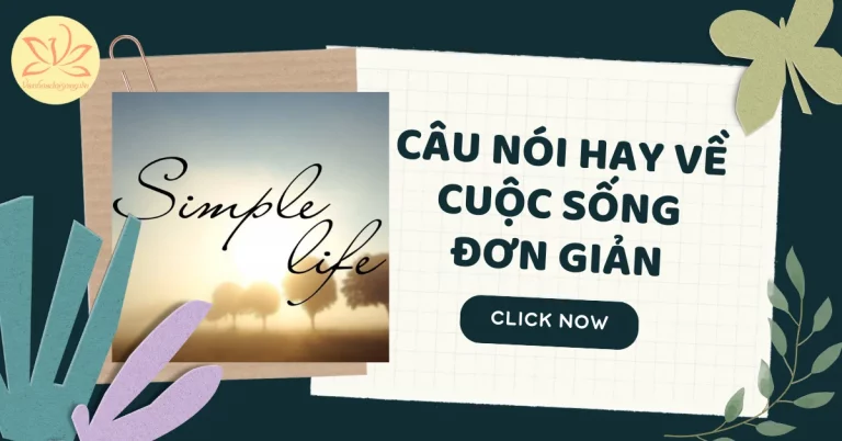 câu nói hay về cuộc sống đơn giản