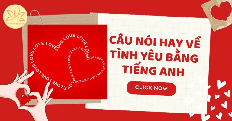 câu nói hay về tình yêu bằng tiếng anh