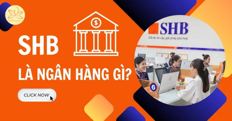 shb là ngân hàng gì