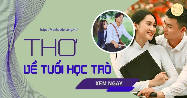 Thơ về tuổi học trò tinh nghịch hồn nhiên hay nhất