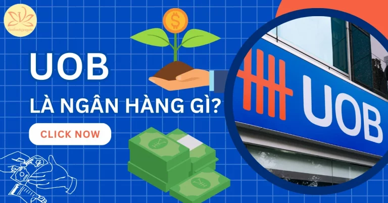uob là ngân hàng gì