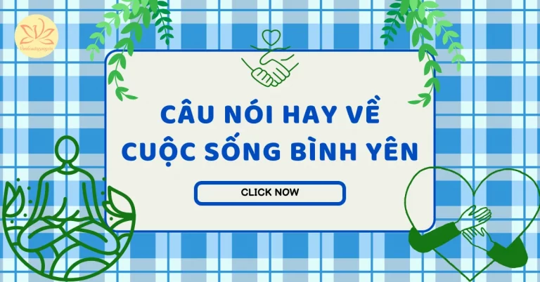 câu nói hay về cuộc sống bình yên