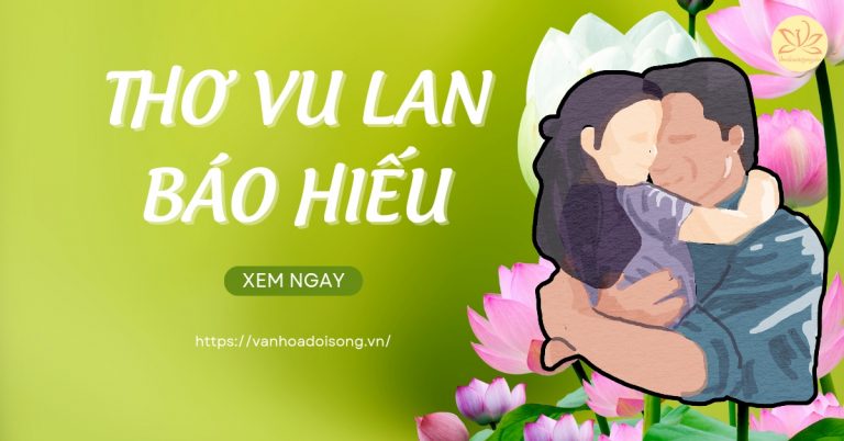 Bài thơ Vu Lan báo hiếu nhớ cha mẹ ý nghĩa, cảm động