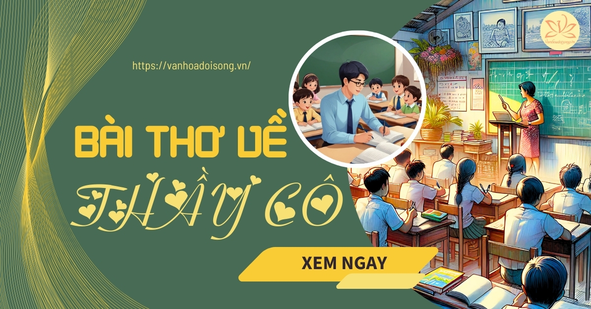 30+ bài thơ về thầy cô nhân ngày Nhà giáo Việt Nam 20/11