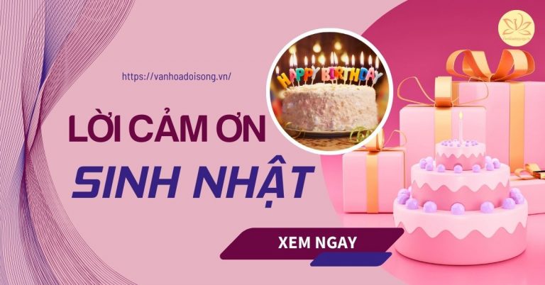 Những lời cảm ơn sinh nhật ngắn gọn hay, ý nghĩa nhất